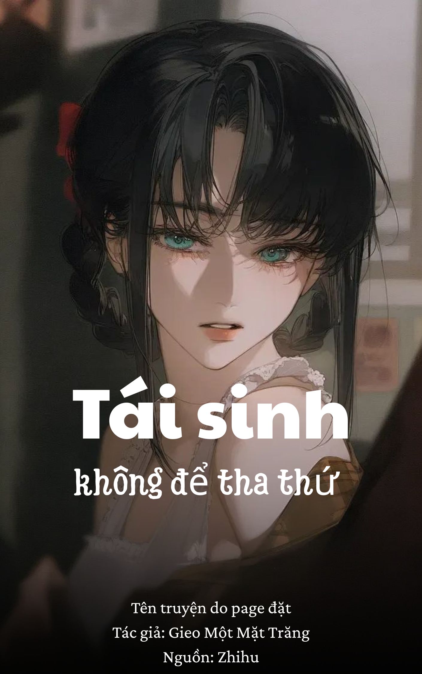 Tái Sinh Không Để Tha Thứ